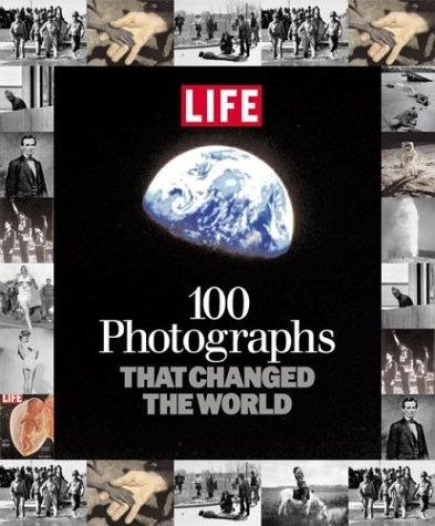 Cover of 100 Photographs that Changed the World
