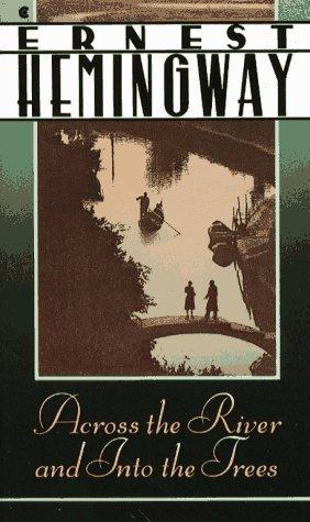 Cover of Across the River and into the Trees