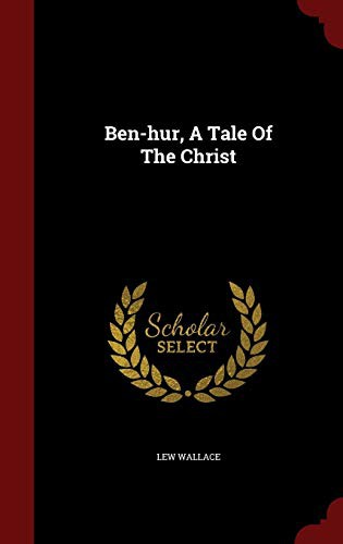 Cover of Ben-Hur: A Tale of the Christ