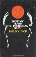 Cover of Flow My Tears, the Policeman Said