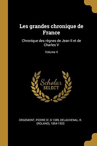 Cover of Grandes chroniques de France