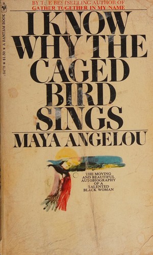 Cover of I Know Why the Caged Bird Sings