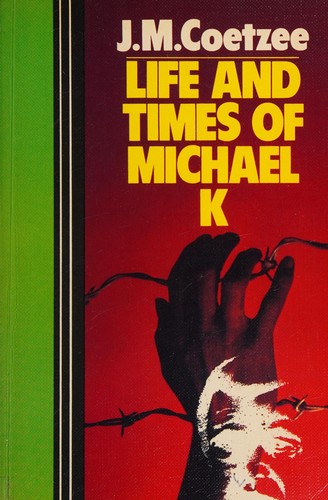 Cover of Life & Times of Michael K