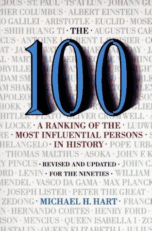 Cover of The 100: A Ranking of the Most Influential Persons in History