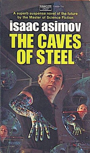 Cover of The Caves of Steel