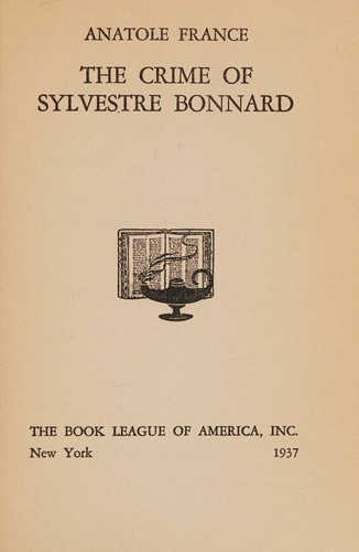 Cover of The Crime of Sylvestre Bonnard