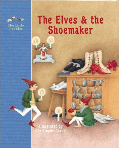 Cover of The Elves and the Shoemaker