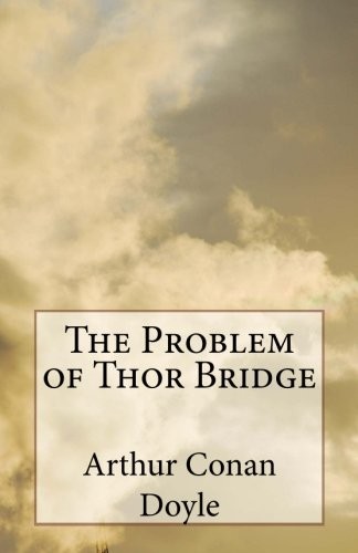 Cover of The Problem of Thor Bridge