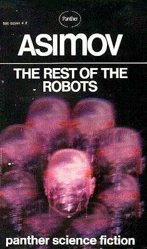 Cover of The Rest of the Robots