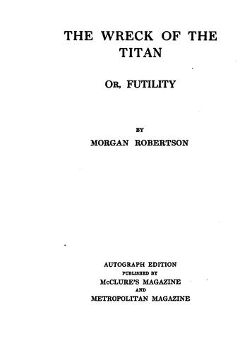 Cover of The Wreck of the Titan: Or, Futility