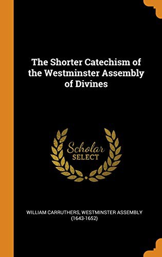 Cover of Westminster Shorter Catechism