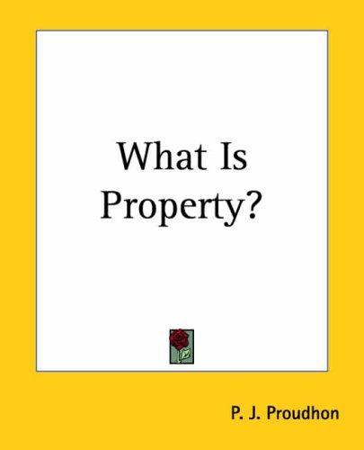 Cover of What Is Property?